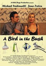 Watch A Bird in the Bush Zmovies