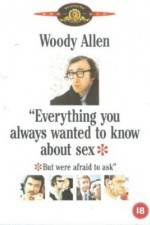 Watch Everything You Always Wanted to Know About Sex * But Were Afraid to Ask Zmovies