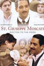 Watch St. Giuseppe Moscati: Doctor to the Poor Zmovies