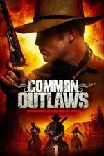 Watch Common Outlaws Zmovies