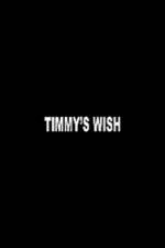 Watch Timmy's Wish Zmovies
