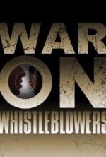 Watch War on Whistleblowers: Free Press and the National Security State Zmovies
