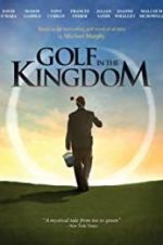 Watch Golf in the Kingdom Zmovies
