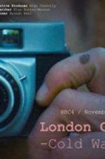 Watch London Calling: Cold War Letters Zmovies