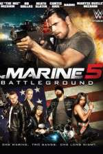 Watch The Marine 5: Battleground Zmovies