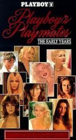 Watch Playboy Playmates: The Early Years Zmovies