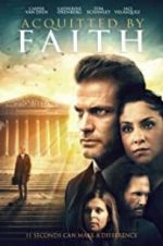 Watch Acquitted by Faith Zmovies