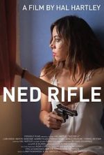 Watch Ned Rifle Zmovies