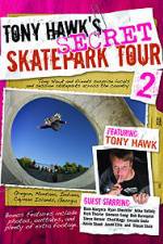 Watch Tony Hawks Secret Skatepark Tour 2 Zmovies