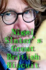 Watch Nigel Slater\'s Great British Biscuit Zmovies
