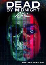 Watch Dead by Midnight (Y2Kill) Online Zmovies