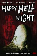 Watch Happy Hell Night Zmovies