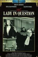 Watch The Lady in Question Zmovies