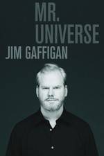 Watch Jim Gaffigan Mr Universe Zmovies