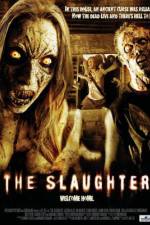 Watch The Slaughter Zmovies