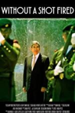 Watch Oscar Arias: Without a Shot Fired Zmovies