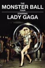 Watch Lady Gaga - The Monster Ball Tour at Madison Square Garden Zmovies