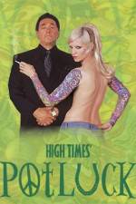 Watch High Times Potluck Zmovies
