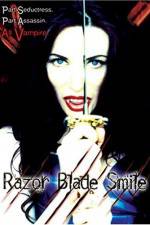 Watch Razor Blade Smile Zmovies