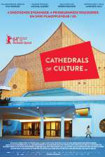 Watch Cathedrals of Culture Zmovies