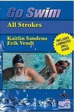 Watch Go Swim All Strokes with Kaitlin Sandeno & Erik Vendt Zmovies