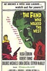 Watch The Fiend Who Walked the West Zmovies