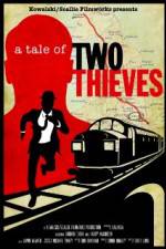 Watch A Tale of Two Thieves Zmovies