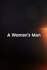 Watch A Woman\'s Man Zmovies