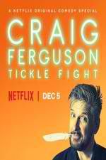 Watch Craig Ferguson: Tickle Fight Zmovies