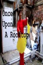 Watch Once Upon a Rooftop Zmovies