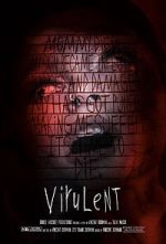 Watch Virulent (Short 2021) Zmovies