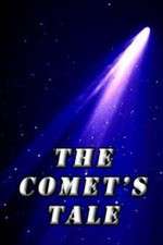 Watch The Comet's Tale Zmovies