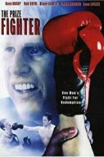 Watch The Prize Fighter Zmovies