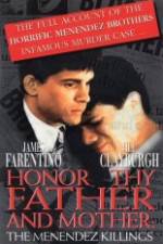 Watch Honor Thy Father and Mother The True Story of the Menendez Murders Zmovies
