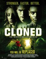 Watch Cloned: The Recreator Chronicles Zmovies