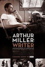 Watch Arthur Miller: Writer Zmovies