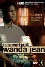 Watch The Execution of Wanda Jean Zmovies