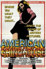 Watch American Grindhouse Zmovies