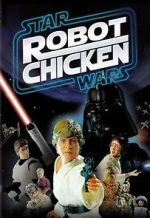 Watch Robot Chicken: Star Wars (TV Short 2007) Zmovies