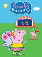Watch Peppa Pig: Festival of Fun Zmovies