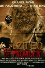 Watch Azteq vs the Prowler Zmovies