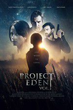 Watch Project Eden Vol I Zmovies