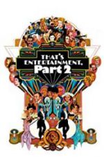 Watch That\'s Entertainment, Part II Zmovies