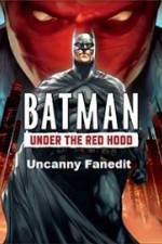 Watch Under The Red Hood Uncanny Fanedit Zmovies