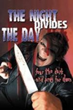 Watch The Night Divides the Day Zmovies