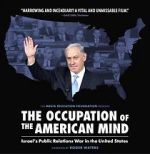 Watch The Occupation of the American Mind Zmovies