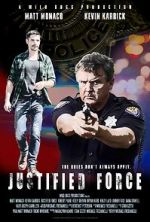 Watch Justified Force Zmovies