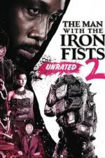 Watch The Man with the Iron Fists 2 Zmovies