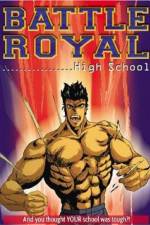 Watch Battle Royal High School Zmovies