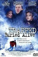 Watch Trapped: Buried Alive Zmovies